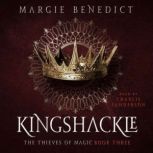 Kingshackle, Margie Benedict