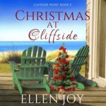 Christmas at Cliffside Romantic Women's Fiction, Ellen Joy