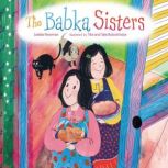 The Babka Sisters, Leslea Newman