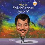 Who Is Neil deGrasse Tyson?, Pam Pollack