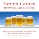 Brewing Up a Storm, Emma Lathen