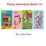 Penny Adventure Book 1-4, Leela Hope