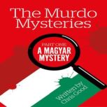 A Magyar Mystery, Chris Good