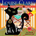 The Cat's Paw, Louise Clark