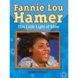 Fannie Lou Hamer: This Little Light of Mine, Barbara Diamond