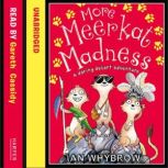 More Meerkat Madness, Ian Whybrow