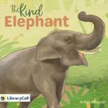 The Kind Elephant, Arezo Mayaar