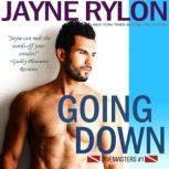 Going Down, Jayne Rylon