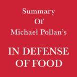 Summary of Michael Pollan's In Defense of Food