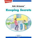Keeping Secrets Ask Arizona, Lissa Rovetch
