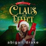 Claus and Effect, Abigail Drake
