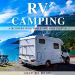 RV Camping, Olivier Brad