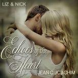 Liz & Nick: No Regrets, Jean C. Joachim