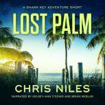 Lost Palm, Chris Niles