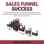 Sales Funnel Success, Sara Salson