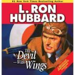 The Devil-With Wings, L. Ron Hubbard