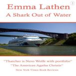 A Shark Out of Water, Emma Lathen