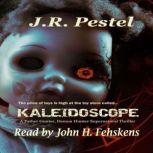 Kaleidoscope, JR Pestel