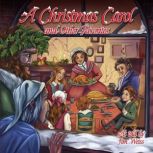A Christmas Carol and Other Favorites, Jim Weiss