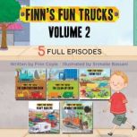 Finn's Fun Trucks Volume 2, Finn Coyle