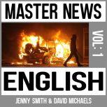 Master News English Vol 1., Jenny Smith