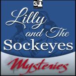 Lilly And The Sockeyes, Sara Paretsky