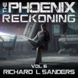 The Phoenix Reckoning