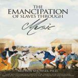 The Emancipation of Slaves through Music, Mathew Knowles