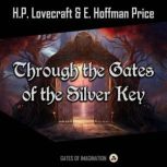 Through the Gates of the Silver Key, H.P. Lovecraft