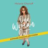 Odd Woman Out, Melanie Chartoff