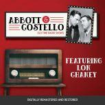 Abbott and Costello: Featuring Lon Chaney, John Grant