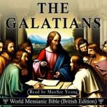 The Galatians Audio Bible Hebrew World Messianic Bible (British Edition) KJV NKJV New Testament