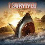 I Survived #02: I Survived the Shark Attacks of 1916, Lauren Tarshis