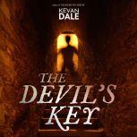 The Devil's Key, Kevan Dale