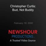 Christopher Curtis: Bud, Not Buddy, PBS NewsHour