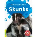 Skunks, Amy McDonald