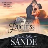 The Dream of a Duchess, Linda Rae Sande