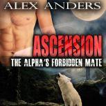 The Alpha's Forbidden Mate (Paranormal BBW Shape Shifter Romance), Alex Anders