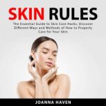 Skin Rules