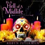 It's a Hell of a Midlife, Robyn Peterman