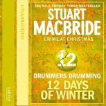 Drummers Drumming (short story), Stuart MacBride