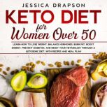 Keto Diet for Women Over 50, Jessica Drapson