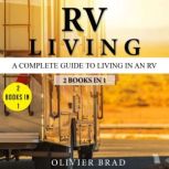 RV Living, Olivier Brad