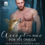 Acceptance For His Omega M/M Alpha/Omega MPREG, Crista Crown