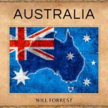 Australia A History Book of Australia, Secrets of History