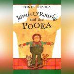 Jamie O'Rourke and the Pooka, Tomie dePaola