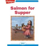 Salmon for Supper, Ann Ingalls
