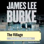 The Village, James Lee Burke