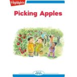 Picking Apples Read with Highlights, Lissa Rovetch