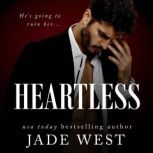 Heartless, Jade West